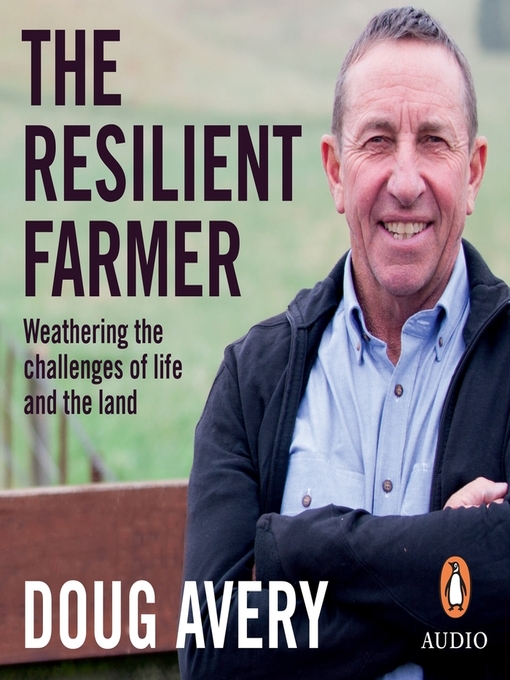 Title details for The Resilient Farmer by Doug Avery - Available